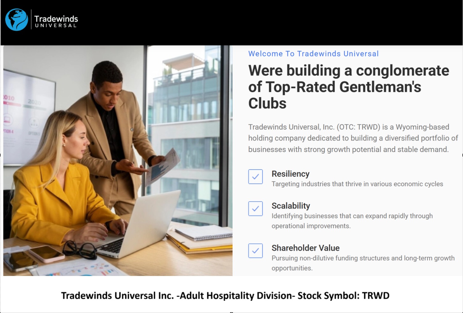 Stock Symbol: TRWD Building a Conglomerat